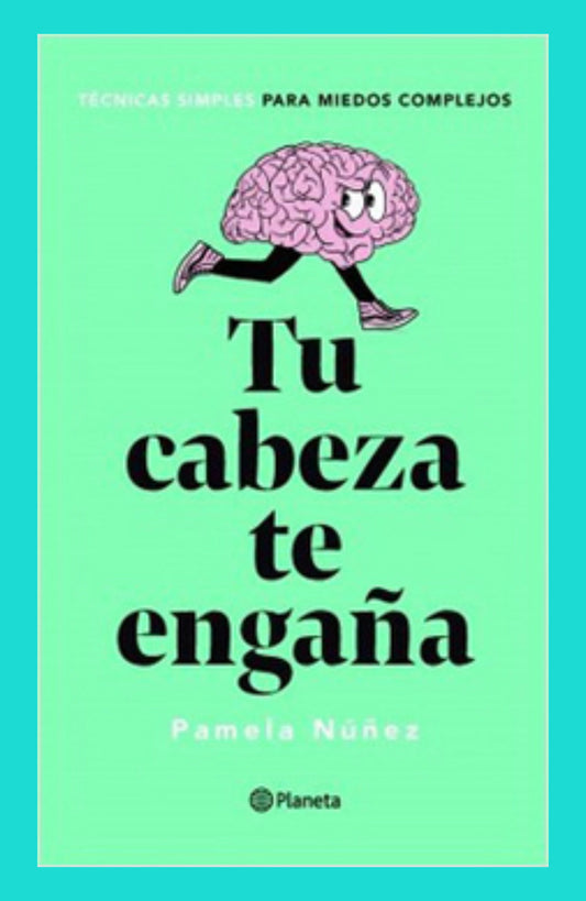 Tu Cabeza Te Enga帽a