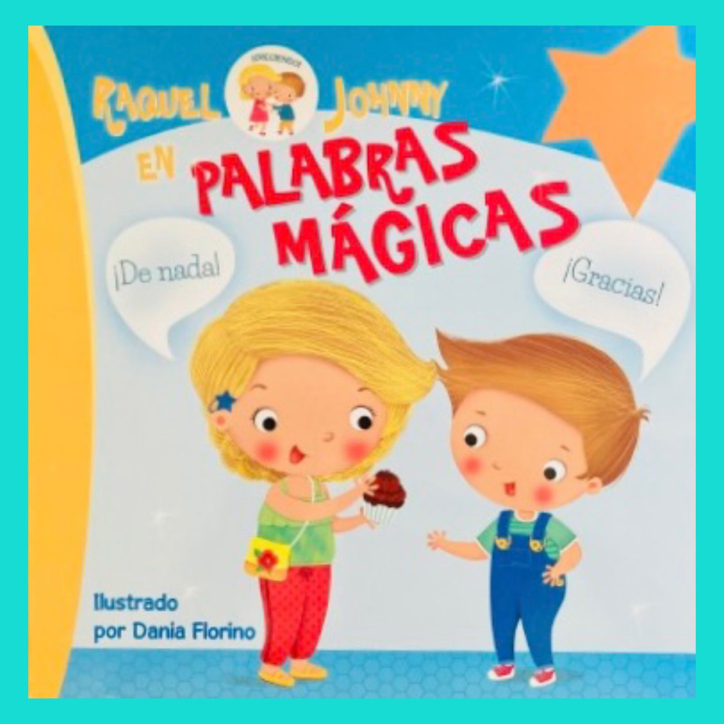 Raquel y Johnny en Palabras Mágicas