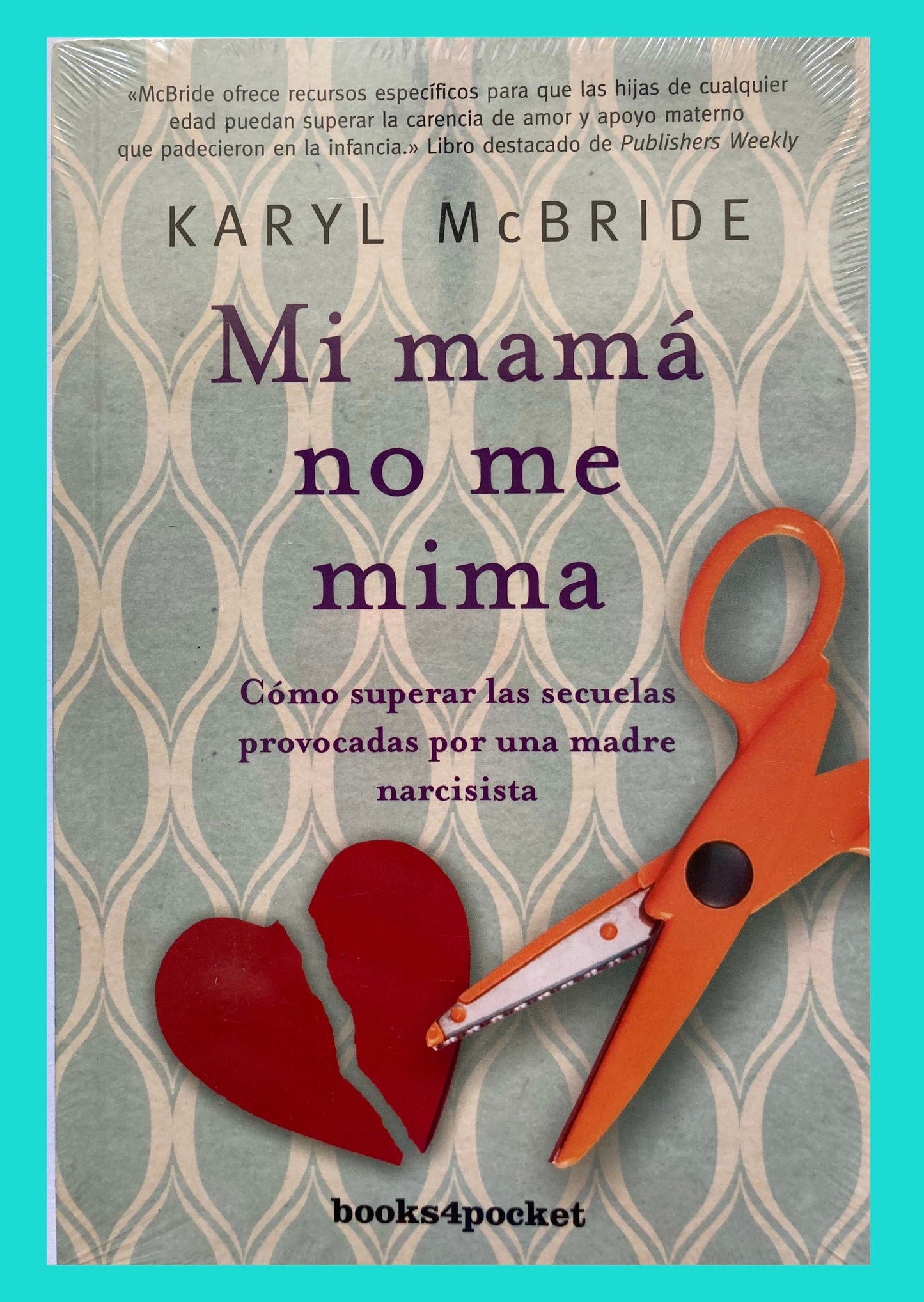 Mi mamá no me mima