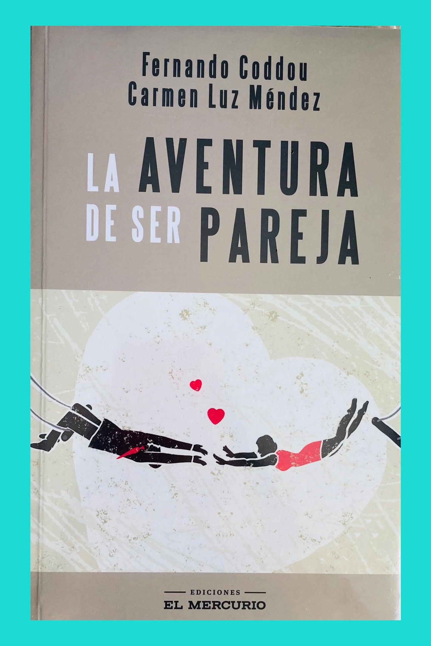 La Aventura de ser Pareja