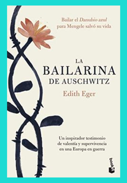 La Bailarina De Auschwitz