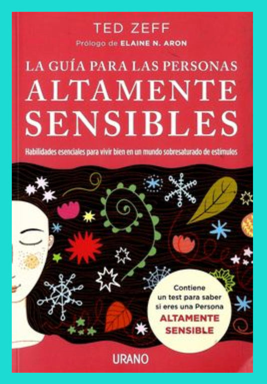 La Guรญa para las Personas Altamente Sensibles
