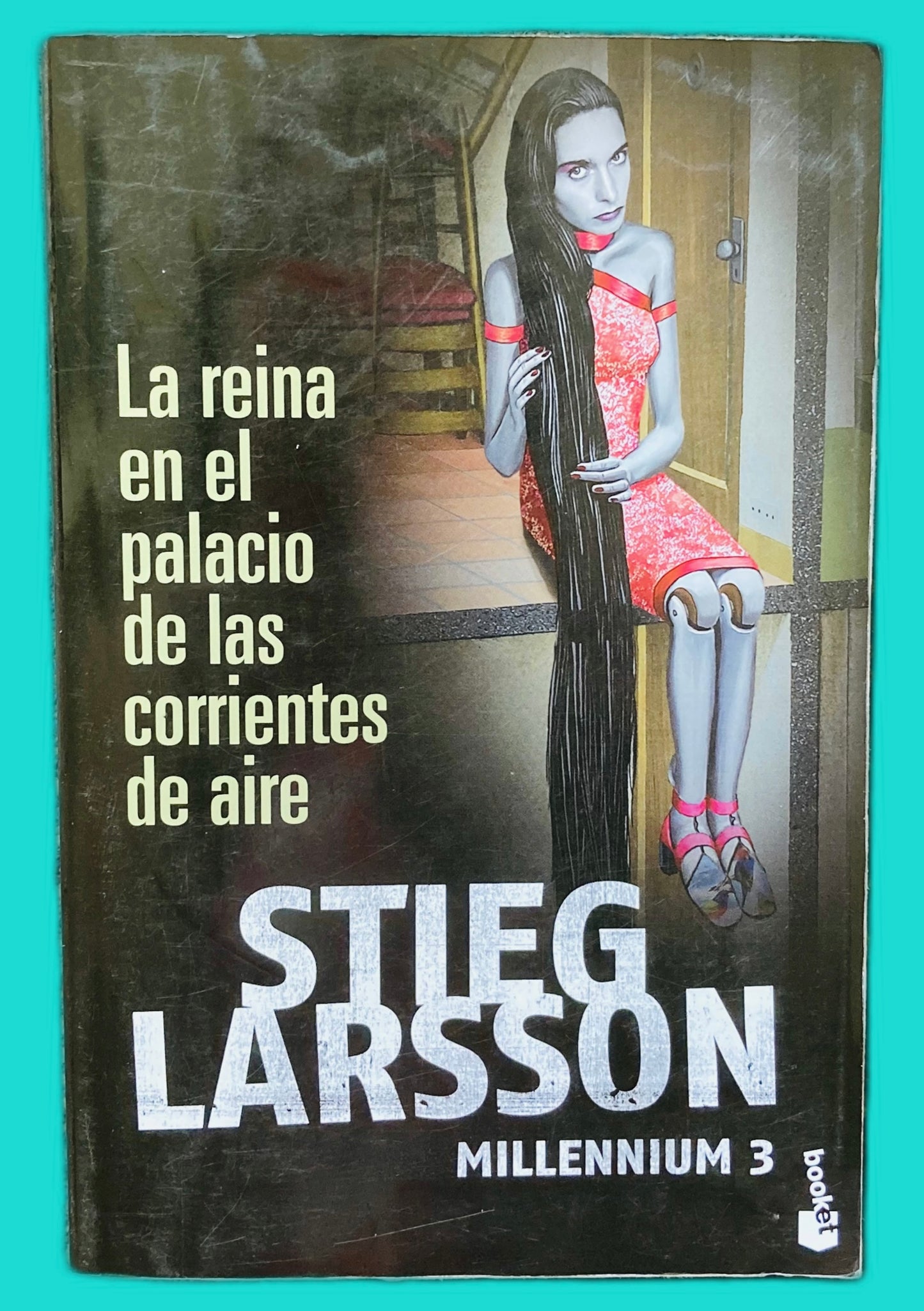 La reina en el palacio de las corrientes de aire (Millenium 3)