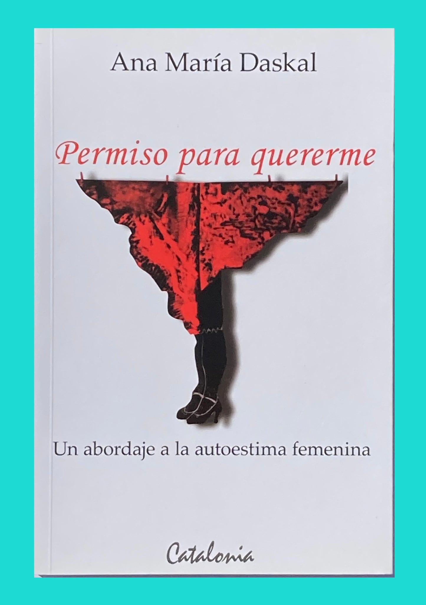 Permiso para quererme