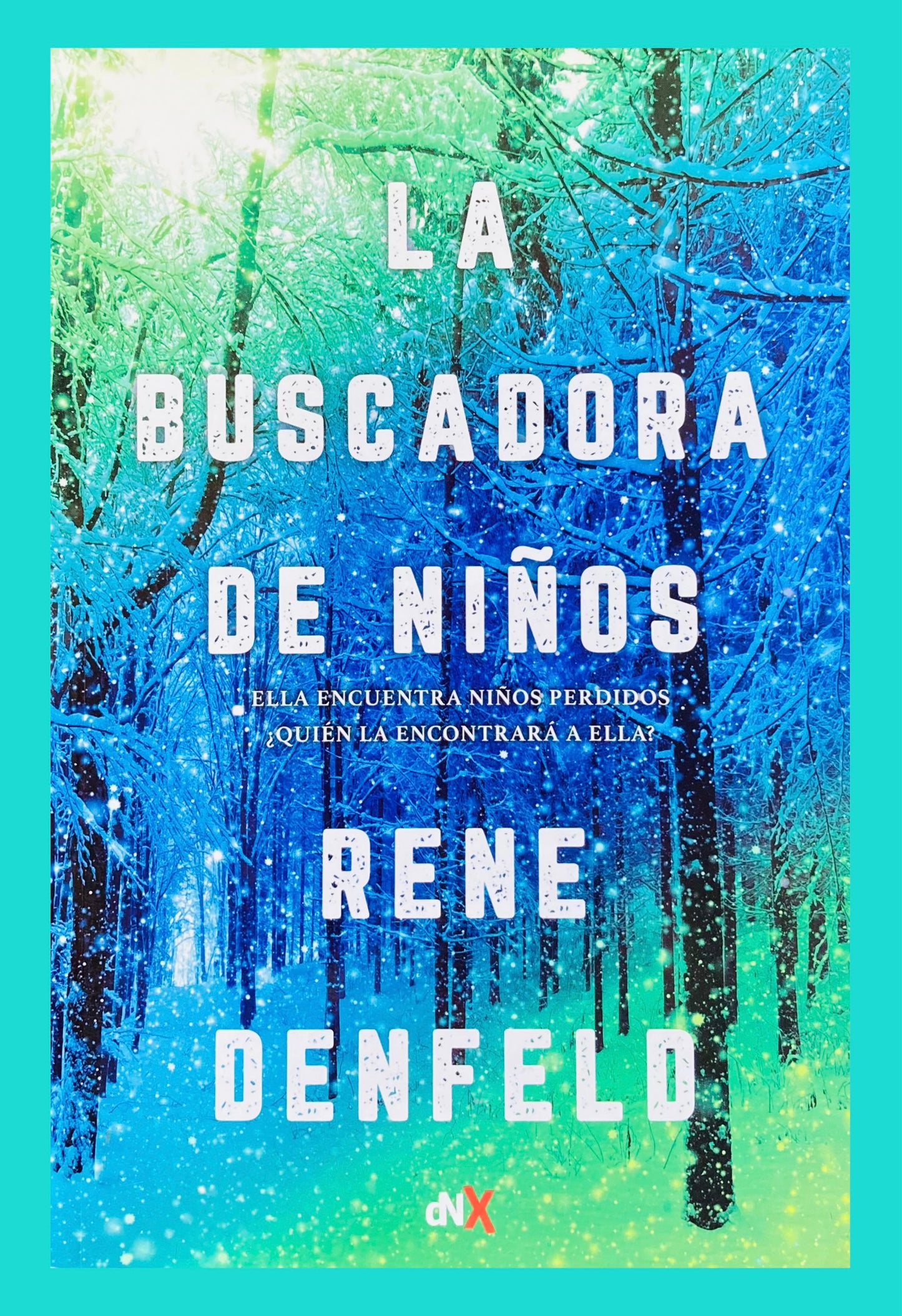 La buscadora de niños