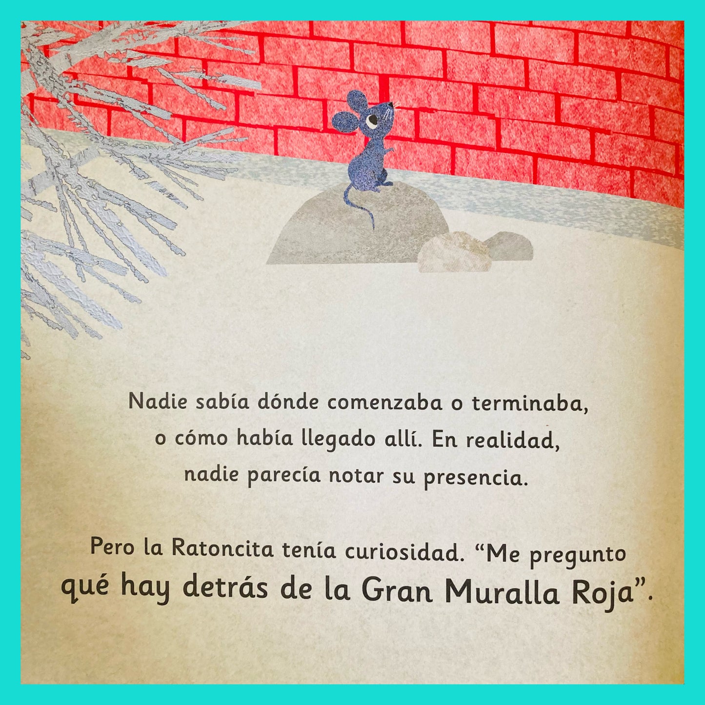 La Ratoncita y La Muralla Roja