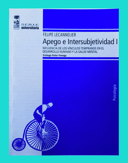 Apego e Intersubjetividad I