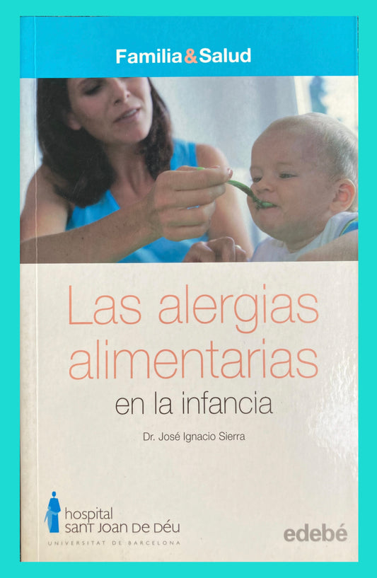 Las Alergias Alimentarias en la Infancia