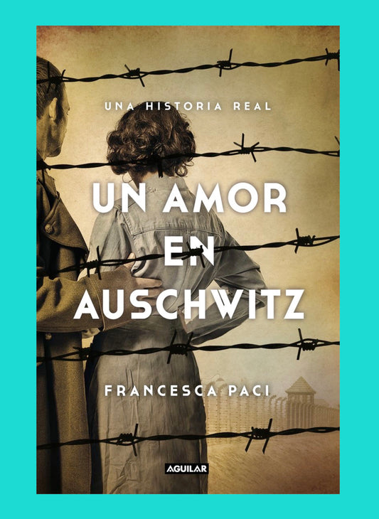Un Amor En Auschwitz