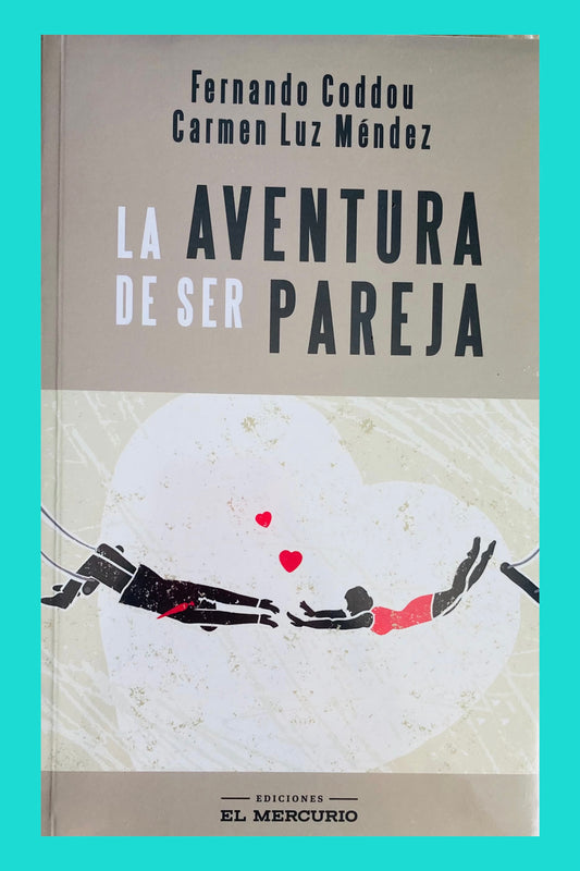 La Aventura de ser Pareja