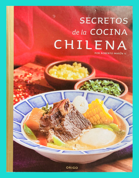 Secretos de la Cocina Chilena