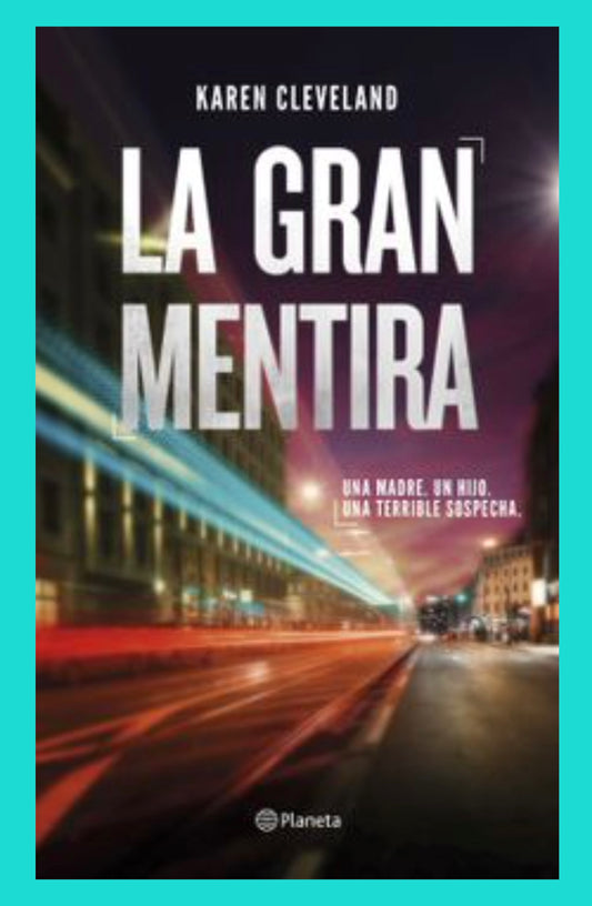 La Gran Mentira