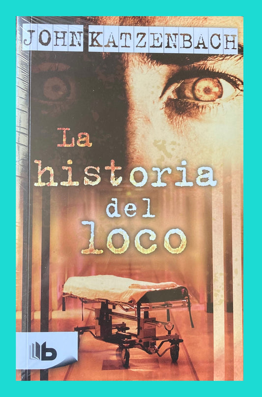 La Historia del Loco