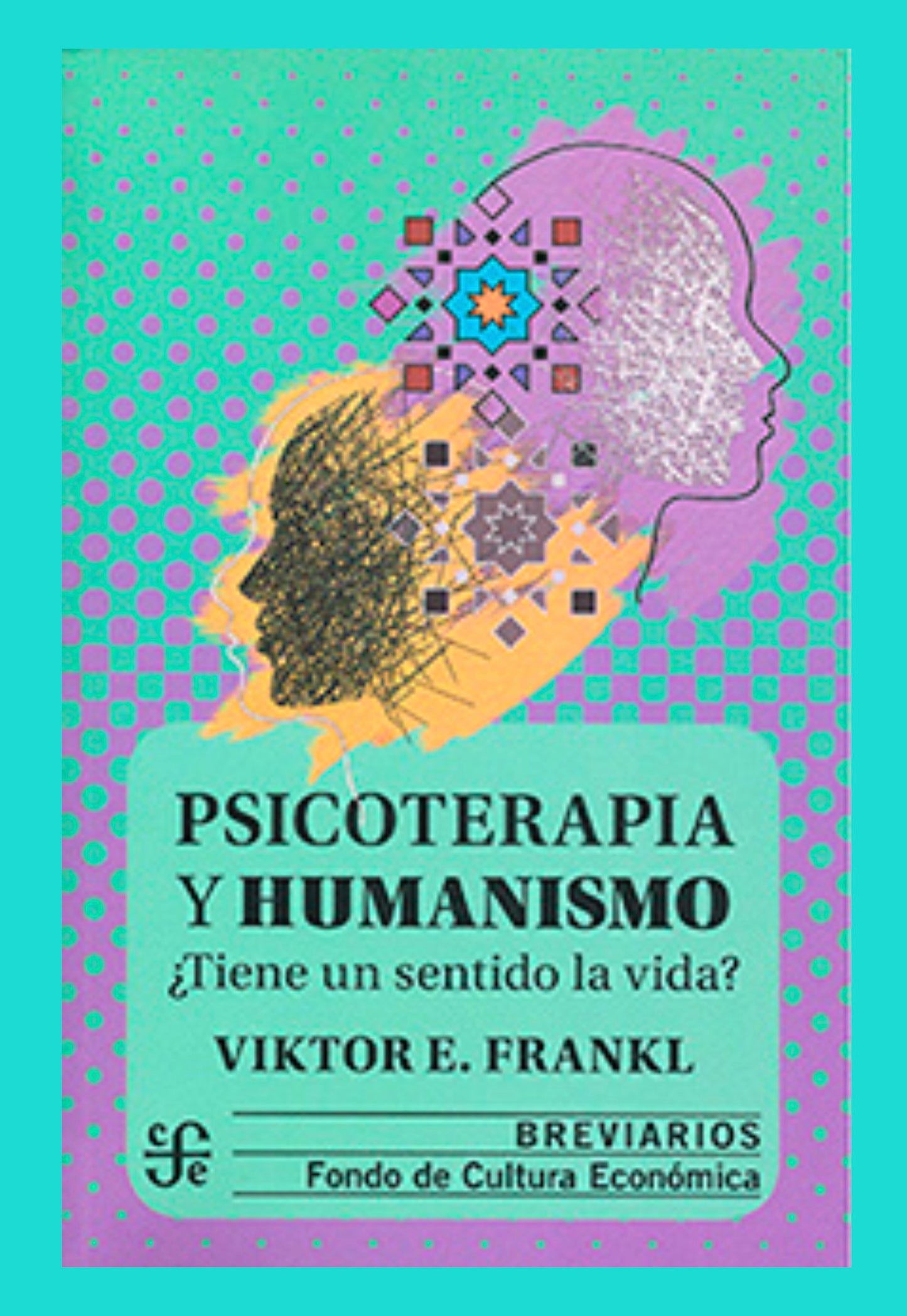 Psicoterapia y Humanismo