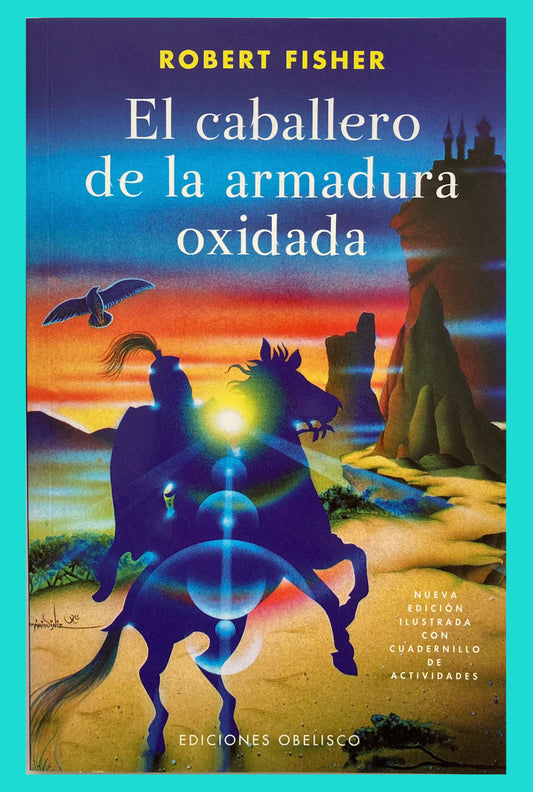 El Caballero de la Armadura Oxidada