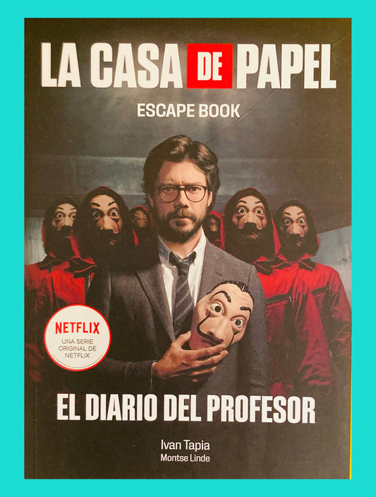 La Casa de Papel: Escape Book -El Diario del Profesor