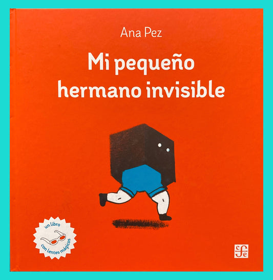 Mi pequeño hermano invisible (incluye lentes mágicos)