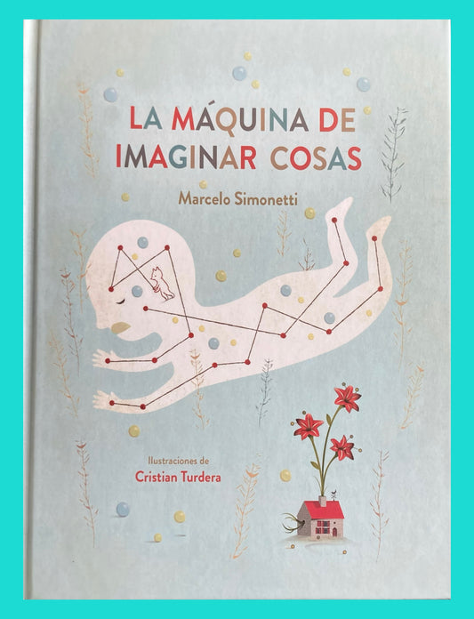 La Máquina de Imaginar Cosas