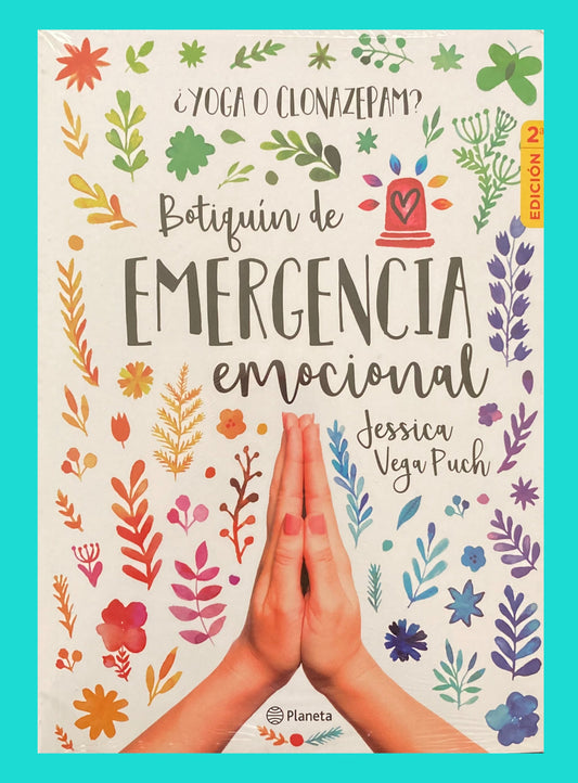 Botiquรญn de Emergencia Emocional. ยฟYoga o Clonazepam?