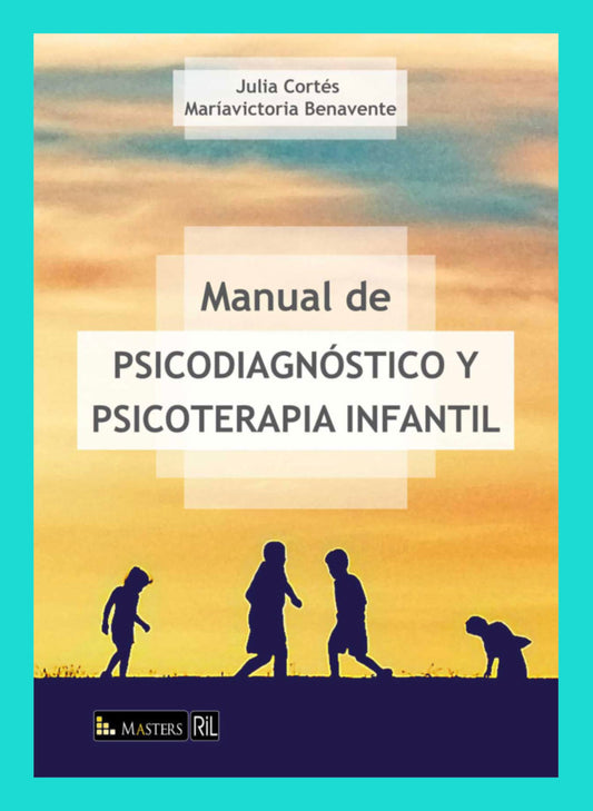 Manual de Psicodiagnóstico y Psicoterapia Infantil