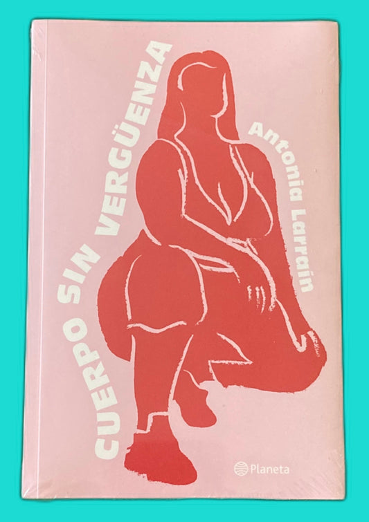 Cuerpo Sin Vergรผenza