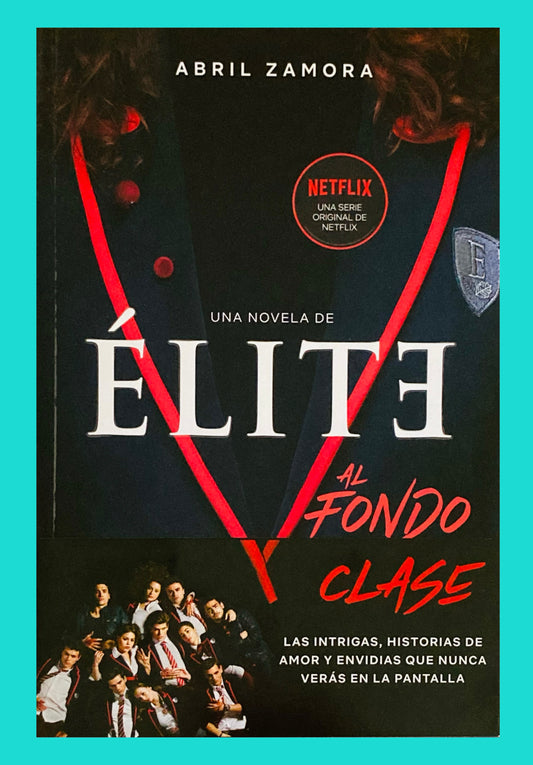 Élite: al fondo de la clase