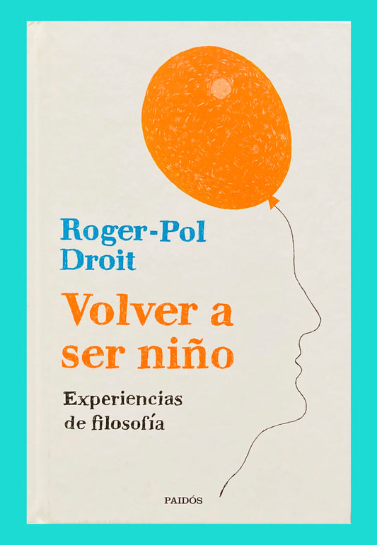 Volver a Ser Niรฑo