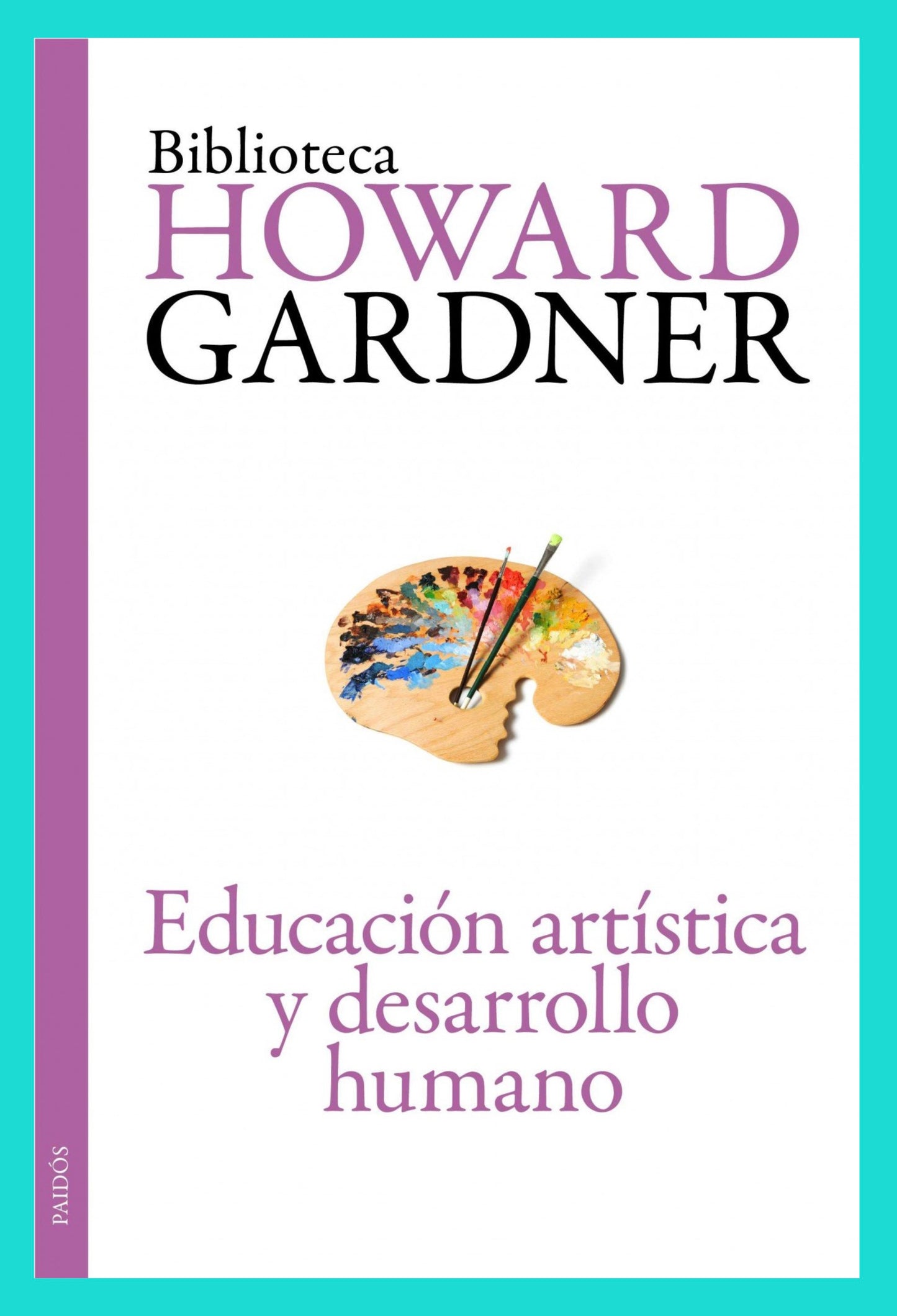 Educación Artística y Desarrollo Humano